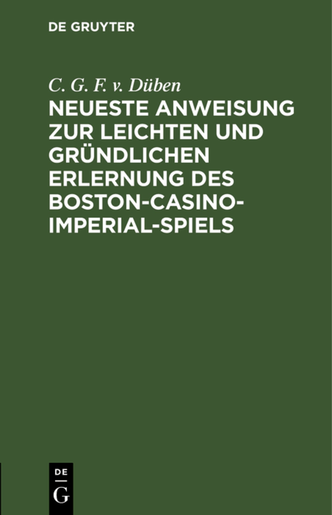 Neueste Anweisung zur leichten und gründlichen Erlernung des Boston-Casino- Imperial-Spiels